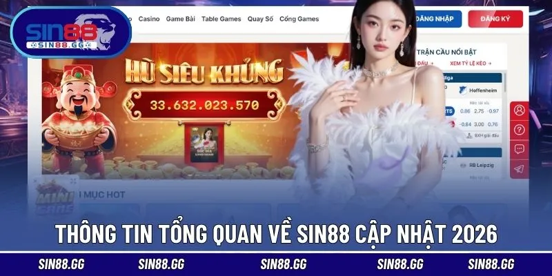 Các thông tin mới nhất về siêu nhà cái Singapore SIN88