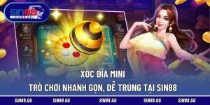 Xóc Đĩa Mini – Trò Chơi Nhanh Gọn, Dễ Trúng Tại SIN88