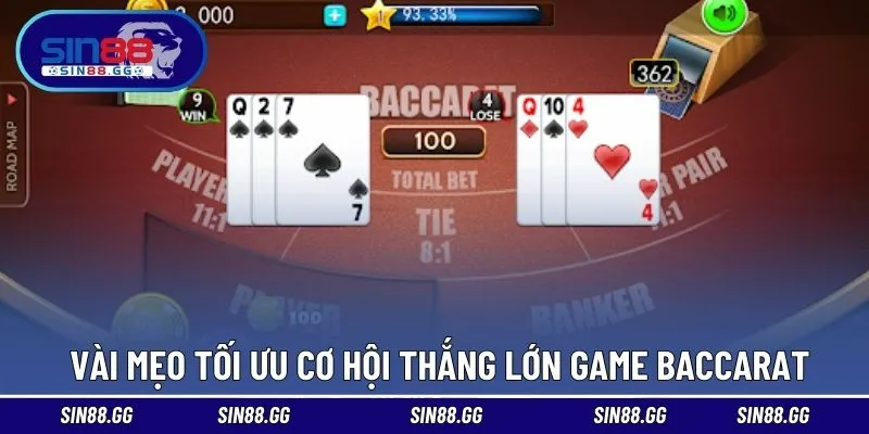 Vài mẹo tối ưu cơ hội thắng lớn game Baccarat